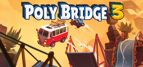 桥梁建筑师3 /Poly Bridge 3 / PC+手机双端 v1.5.10 免安装中文版-魔方小站